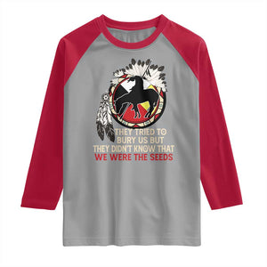 Native American Raglan Shirt They Tried To Bury Us But They Didn't Know That Medicine Wheel TS11 Sport Gray Red Print Your Wear