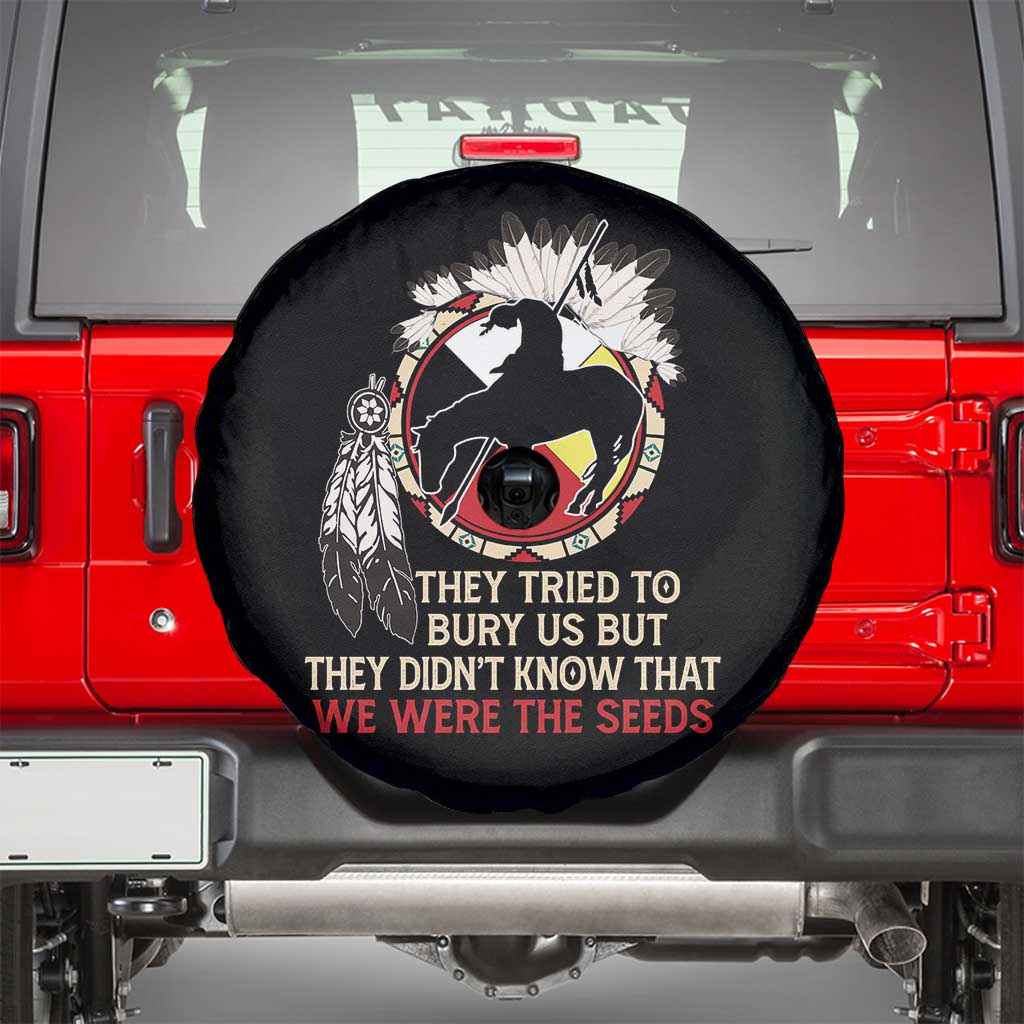 Native American Spare Tire Cover They Tried To Bury Us But They Didn't Know That Medicine Wheel TS11 Black Print Your Wear