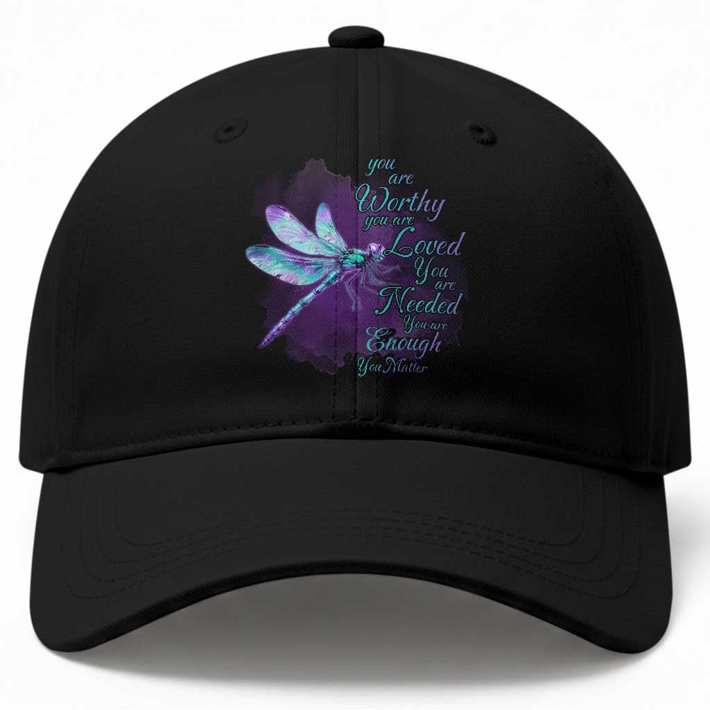 Suicide Prevention Awareness Baseball Cap You Are Worthy Loved Needed Enough Dragonfly