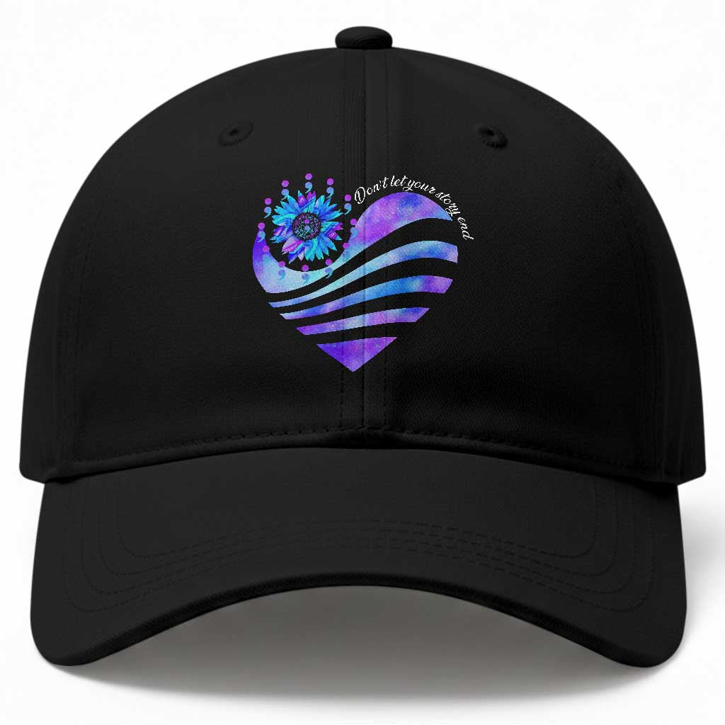 Suicide Prevention Awareness Baseball Cap Don't Let Your Story End Heart Semicolon Sunflower TS11 Print Your Wear