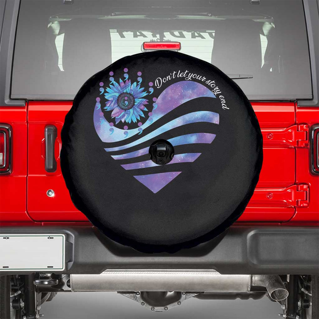 Suicide Prevention Awareness Spare Tire Cover Don't Let Your Story End Heart Semicolon Sunflower TS11 Black Print Your Wear