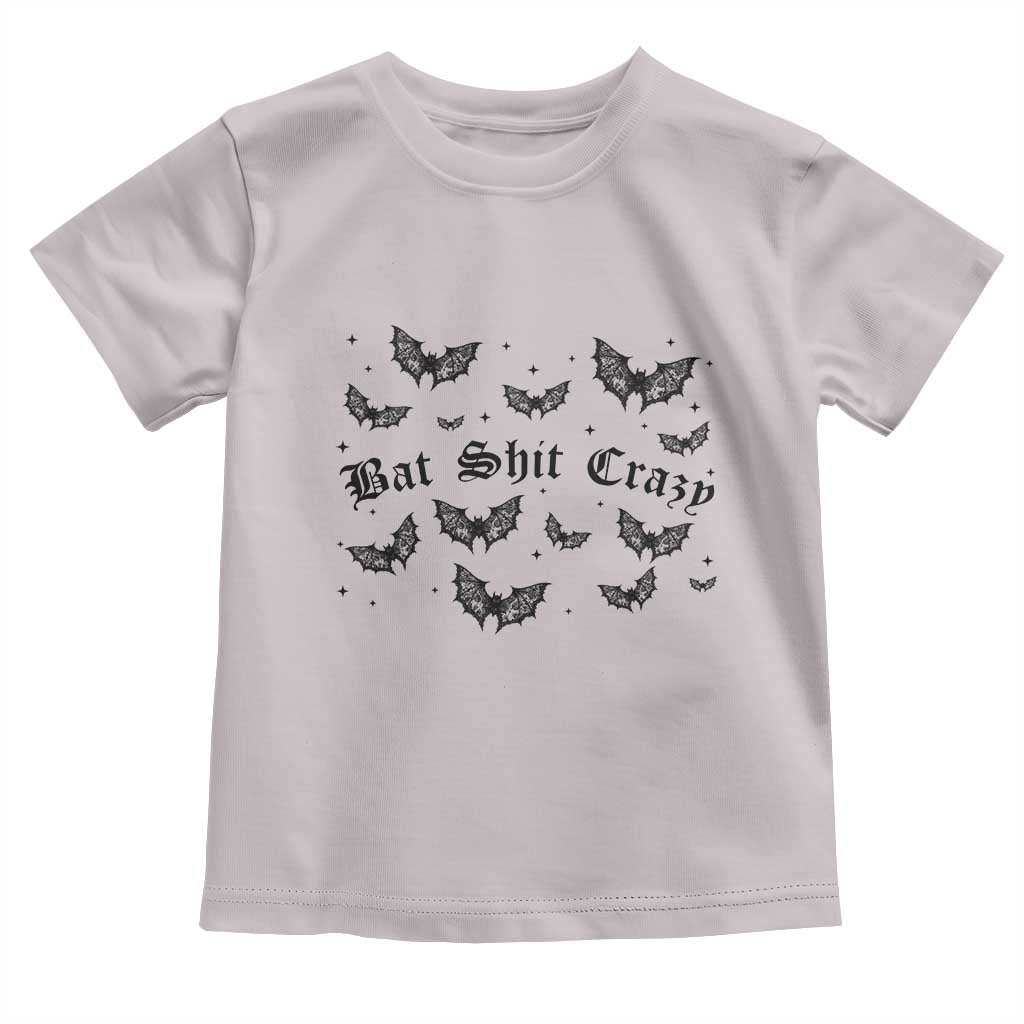 Funny Halloween Bat Shit Crazy Toddler T Shirt Horror Gothic Coquette Bat TS11 Ice Gray Print Your Wear