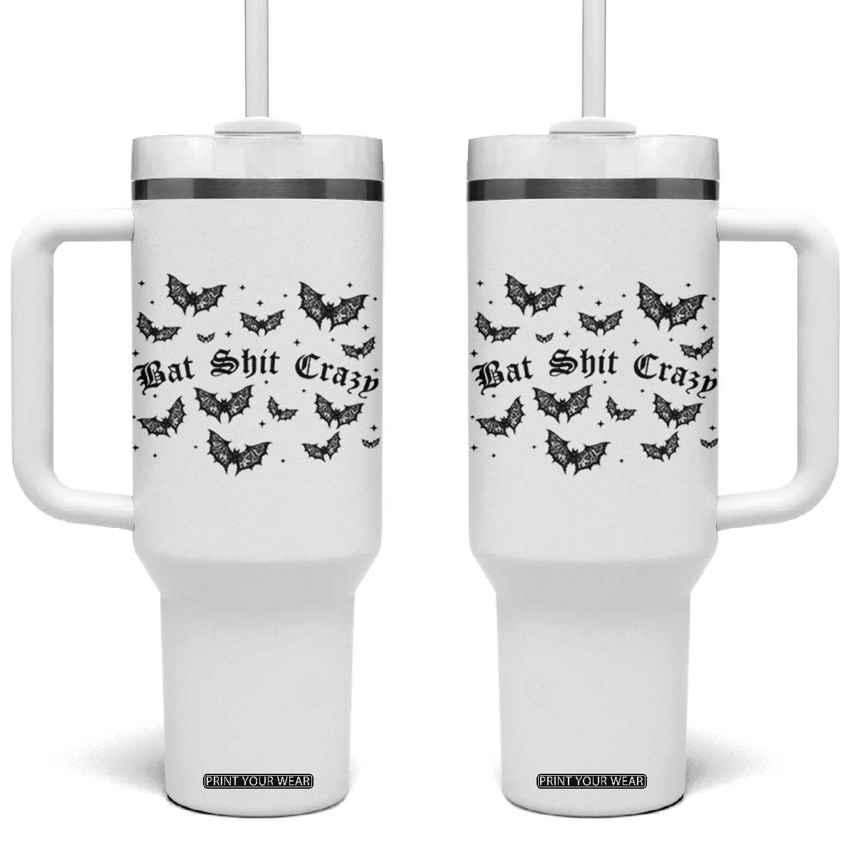 Funny Halloween Bat Shit Crazy Tumbler With Handle Horror Gothic Coquette Bat TS11 One Size: 40 oz White Print Your Wear