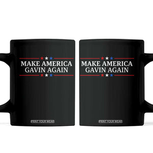 Make America Gavin Again Coffee Mug Gavin Newsom Support Stars And Stripes TS11 Black Print Your Wear