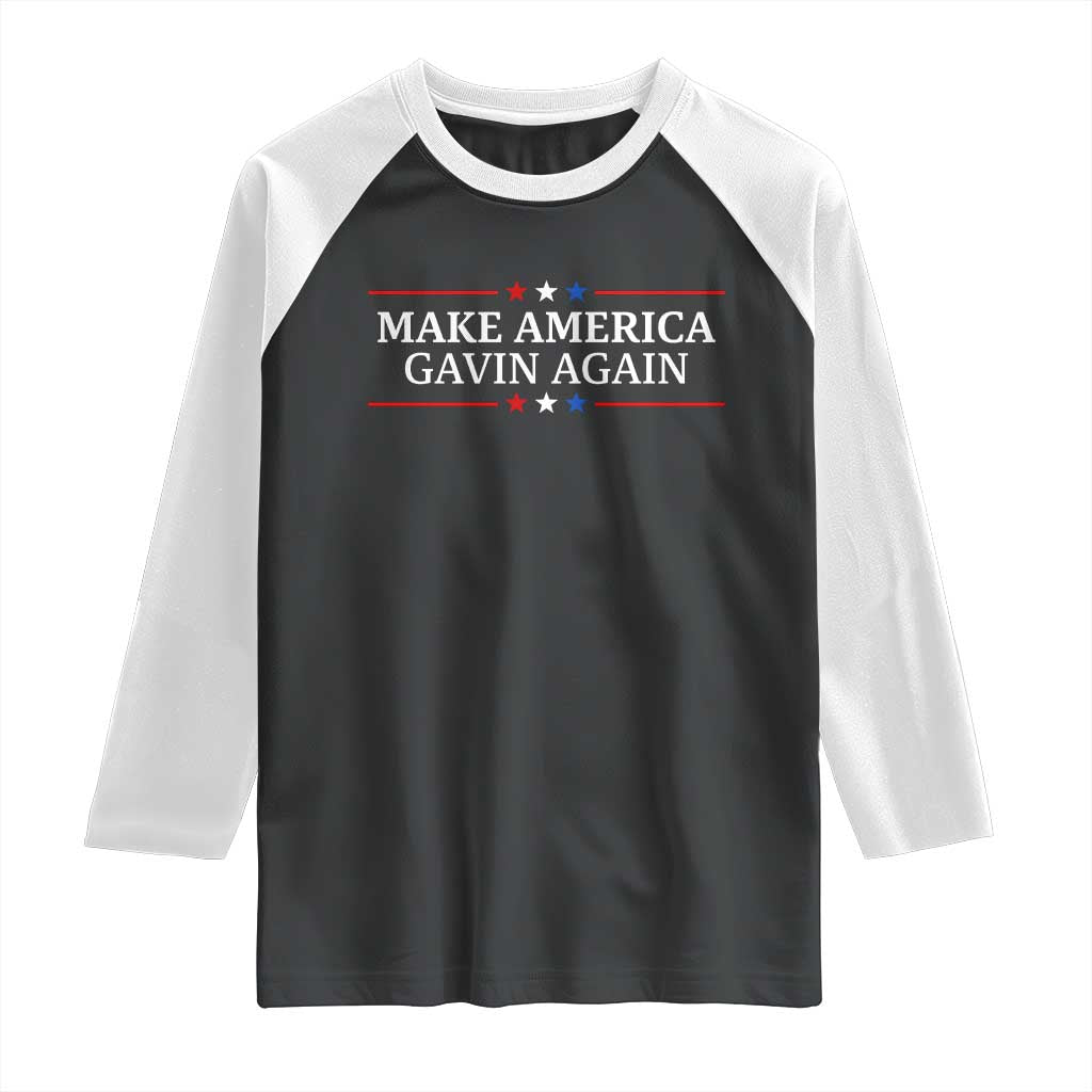 Make America Gavin Again Raglan Shirt Gavin Newsom Support Stars And Stripes TS11 Black White Print Your Wear