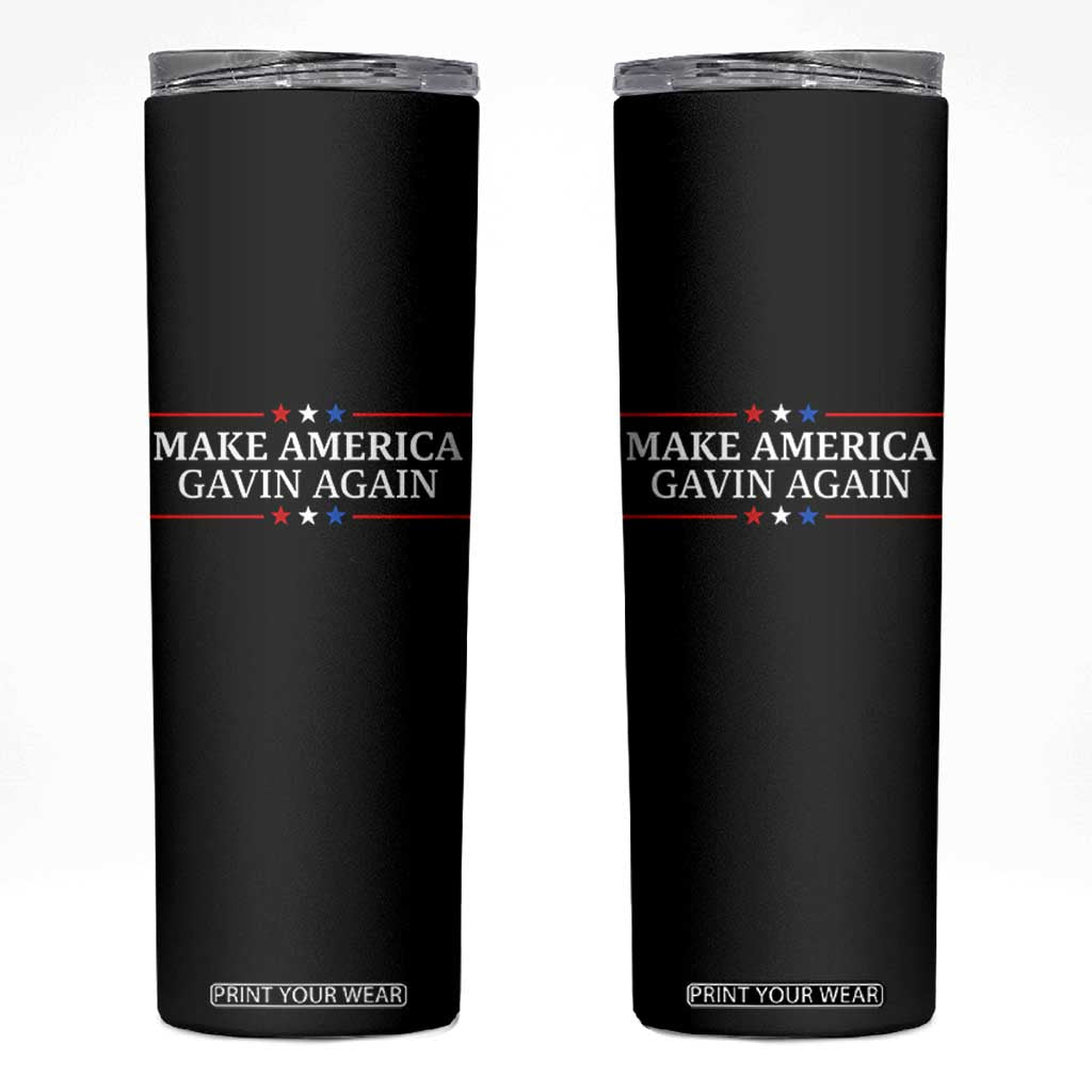 Make America Gavin Again Skinny Tumbler Gavin Newsom Support Stars And Stripes TS11 Black Print Your Wear
