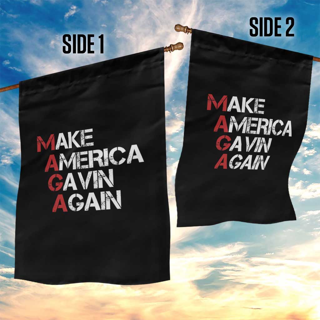 Make America Gavin Again Garden Flag Gavin Newsom Support TS11 Print Your Wear