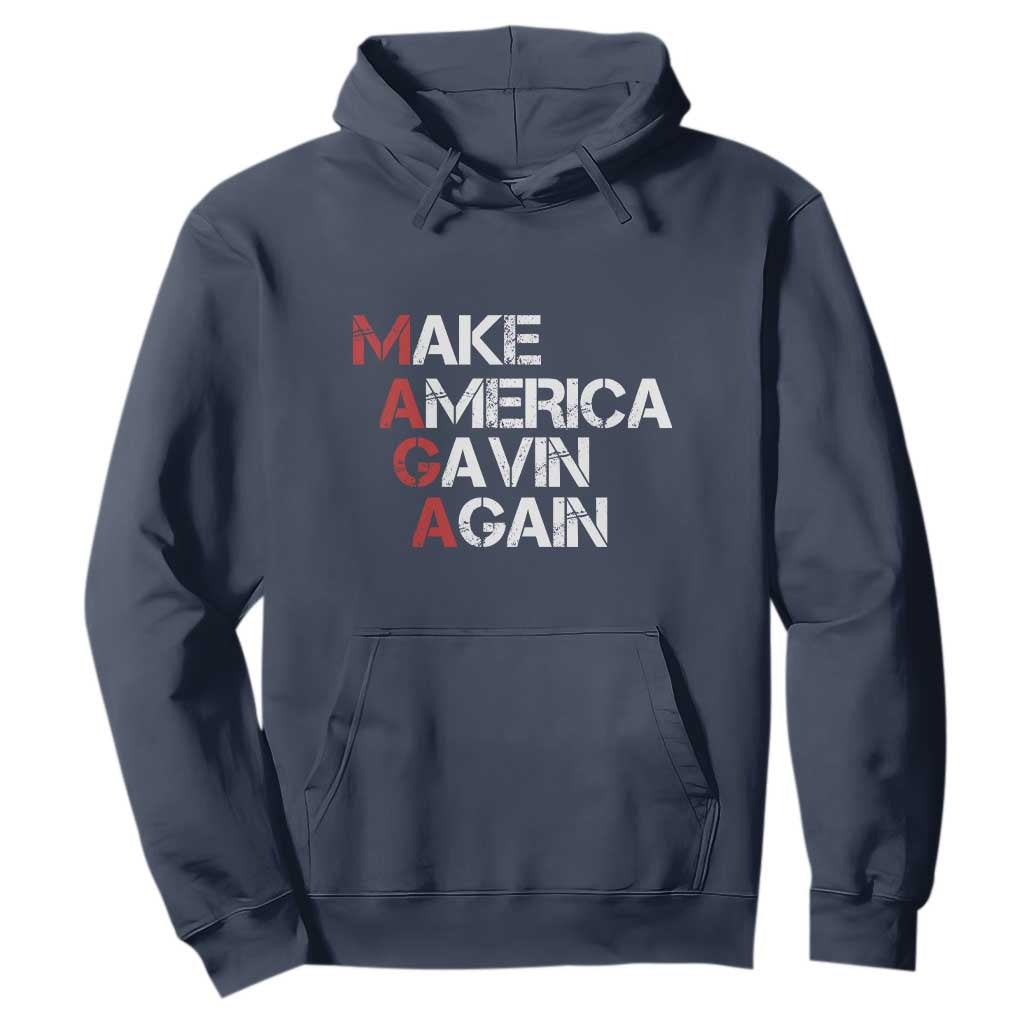 Make America Gavin Again Hoodie Gavin Newsom Support TS11 Navy Print Your Wear