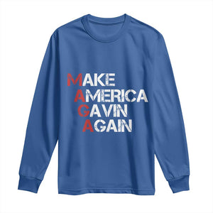 Make America Gavin Again Long Sleeve Shirt Gavin Newsom Support TS11 Royal Blue Print Your Wear