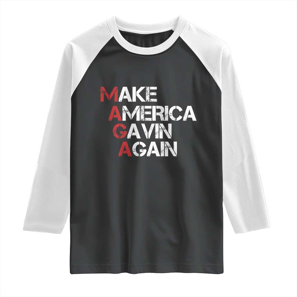 Make America Gavin Again Raglan Shirt Gavin Newsom Support TS11 Black White Print Your Wear