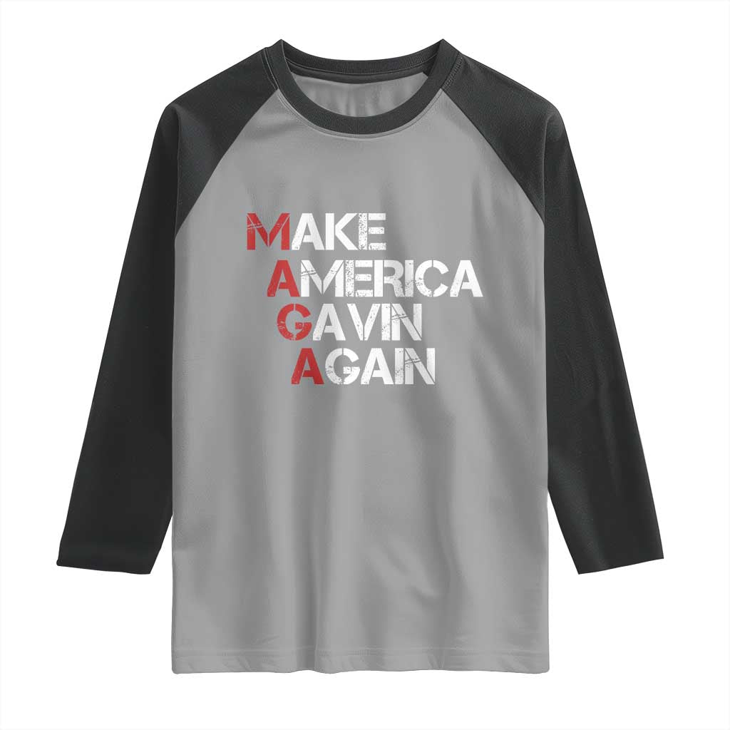 Make America Gavin Again Raglan Shirt Gavin Newsom Support TS11 Sport Gray Black Print Your Wear