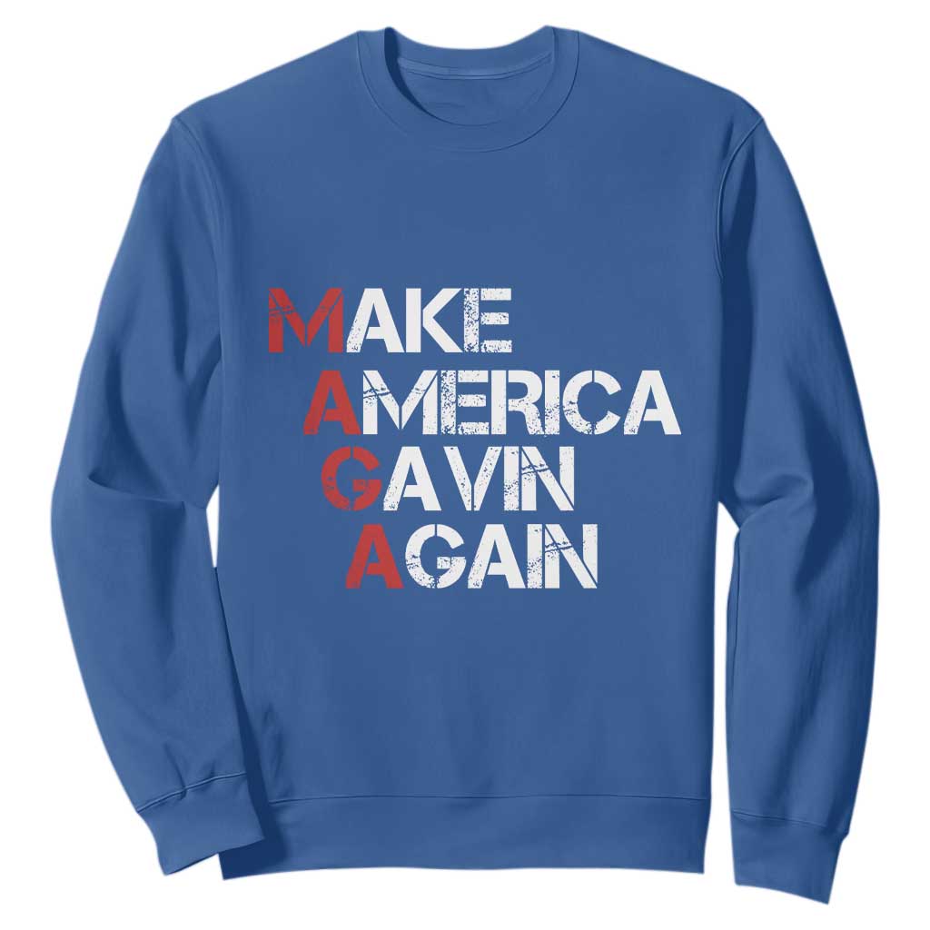 Make America Gavin Again Sweatshirt Gavin Newsom Support TS11 Royal Blue Print Your Wear