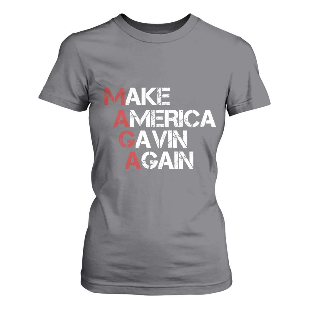 Make America Gavin Again T Shirt For Women Gavin Newsom Support TS11 Charcoal Print Your Wear