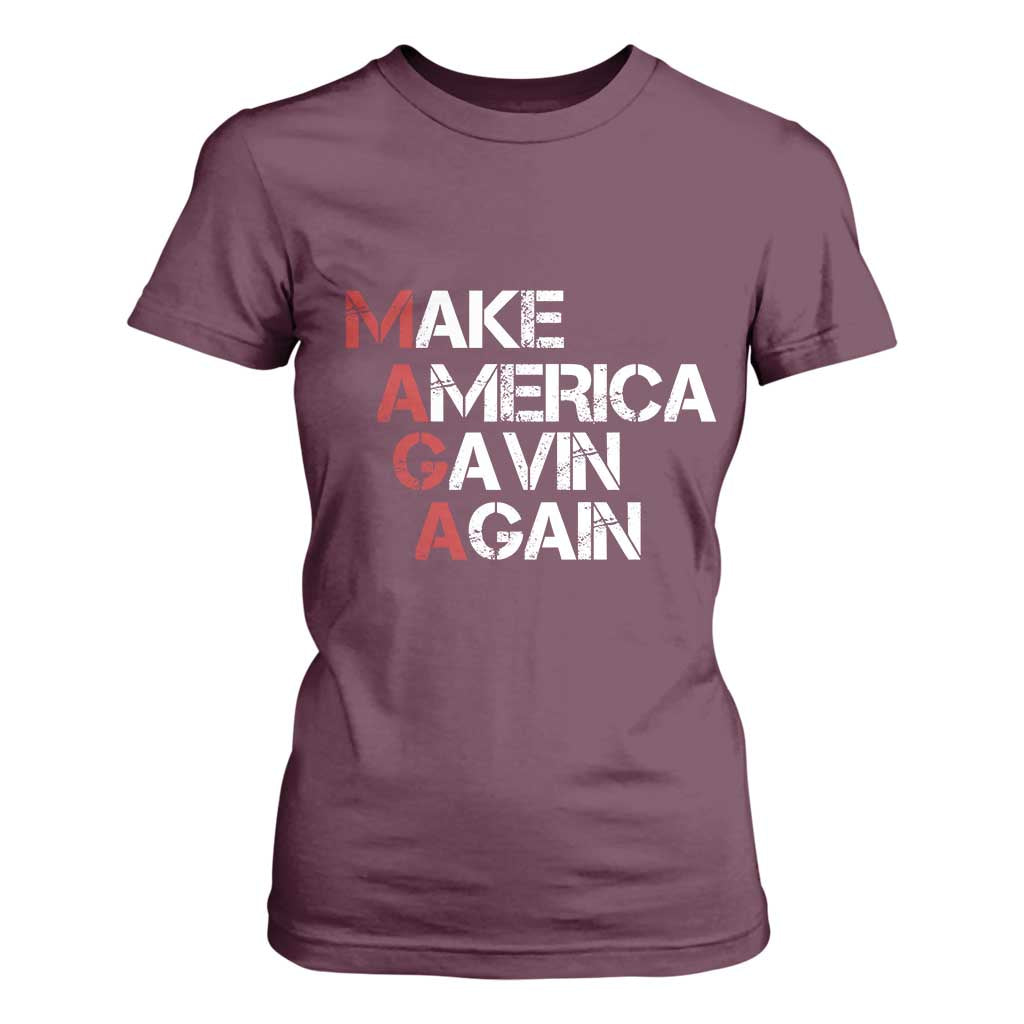 Make America Gavin Again T Shirt For Women Gavin Newsom Support TS11 Maroon Print Your Wear