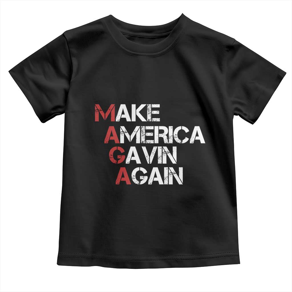 Make America Gavin Again Toddler T Shirt Gavin Newsom Support TS11 Black Print Your Wear