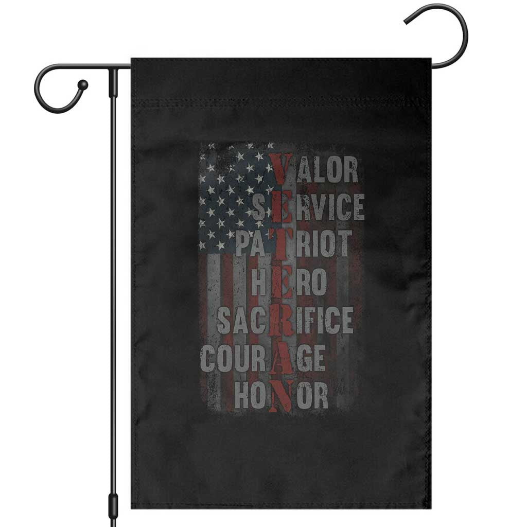Veterans Valor Service Patriot Hero Sacrifice Courage Honor Garden Flag American Flag TS11 Black Print Your Wear