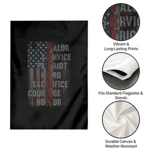 Veterans Valor Service Patriot Hero Sacrifice Courage Honor Garden Flag American Flag TS11 Print Your Wear