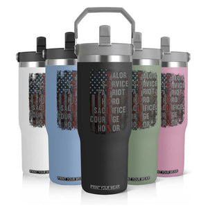 Veterans Valor Service Patriot Hero Sacrifice Courage Honor Flip Straw Tumbler American Flag TS11 Print Your Wear