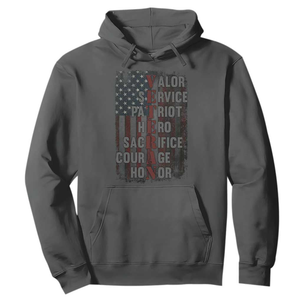 Veterans Valor Service Patriot Hero Sacrifice Courage Honor Hoodie American Flag TS11 Dark Heather Print Your Wear