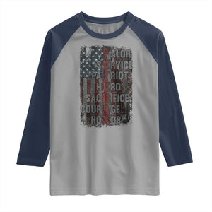 Veterans Valor Service Patriot Hero Sacrifice Courage Honor Raglan Shirt American Flag TS11 Sport Gray Navy Print Your Wear