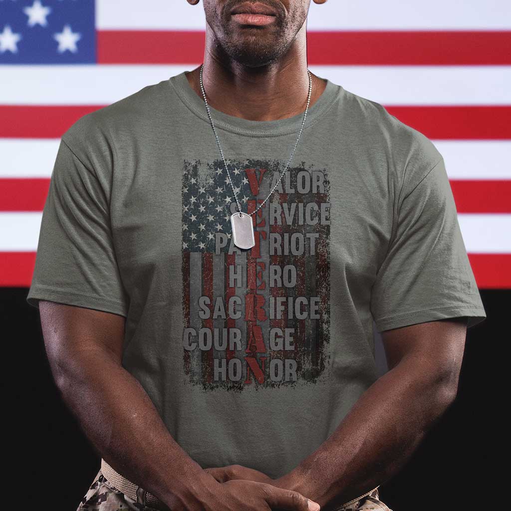 Veterans Valor Service Patriot Hero Sacrifice Courage Honor T Shirt American Flag TS11 Military Green Print Your Wear