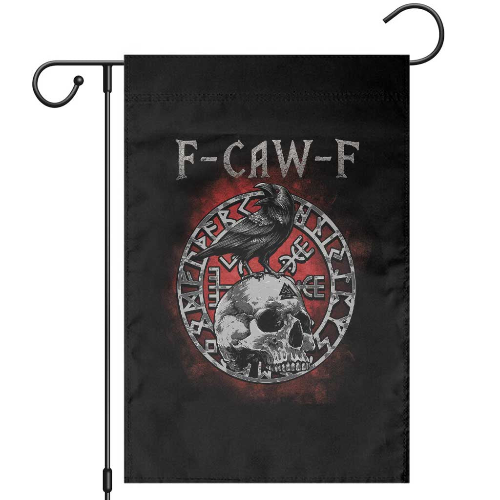 Funny F Caw F Viking Crow Garden Flag Vegvisir Black Bird Gothic Skull Adult Humor TS11 Black Print Your Wear