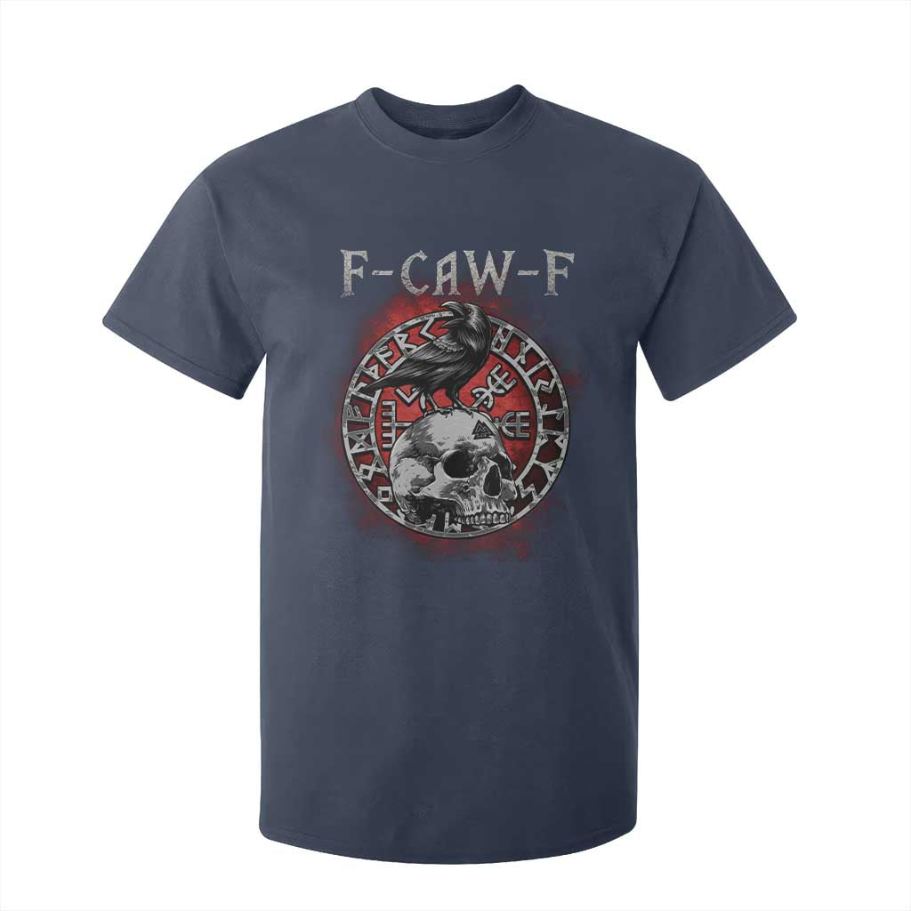 Funny F Caw F Viking Crow T Shirt For Kid Vegvisir Black Bird Gothic Skull Adult Humor TS11 Navy Print Your Wear