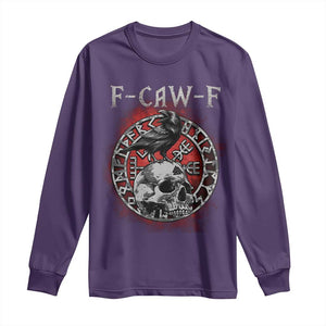 Funny F Caw F Viking Crow Long Sleeve Shirt Vegvisir Black Bird Gothic Skull Adult Humor TS11 Purple Print Your Wear