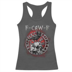 Funny F Caw F Viking Crow Racerback Tank Top Vegvisir Black Bird Gothic Skull Adult Humor TS11 Dark Heather Print Your Wear