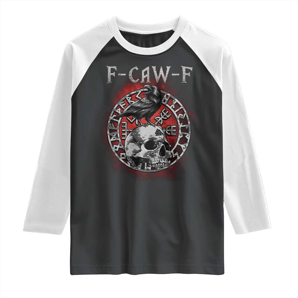 Funny F Caw F Viking Crow Raglan Shirt Vegvisir Black Bird Gothic Skull Adult Humor TS11 Black White Print Your Wear