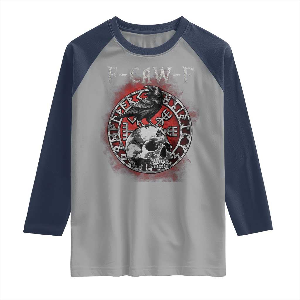 Funny F Caw F Viking Crow Raglan Shirt Vegvisir Black Bird Gothic Skull Adult Humor TS11 Sport Gray Navy Print Your Wear
