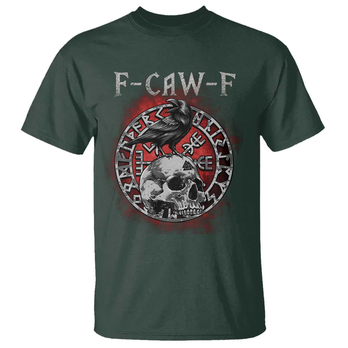 Funny F Caw F Viking Crow T Shirt Vegvisir Black Bird Gothic Skull Adult Humor TS11 Dark Forest Green Print Your Wear