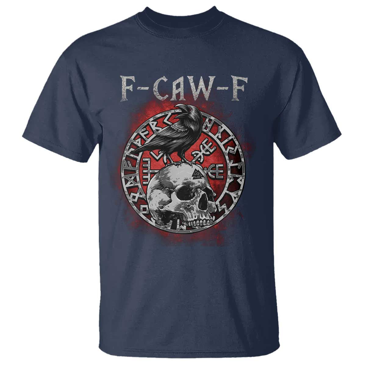 Funny F Caw F Viking Crow T Shirt Vegvisir Black Bird Gothic Skull Adult Humor TS11 Navy Print Your Wear