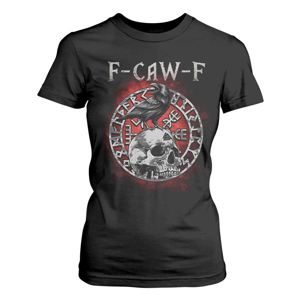 Funny F Caw F Viking Crow T Shirt For Women Vegvisir Black Bird Gothic Skull Adult Humor TS11 Black Print Your Wear