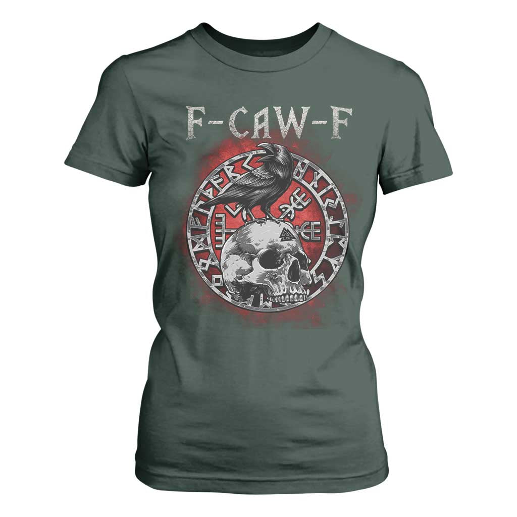 Funny F Caw F Viking Crow T Shirt For Women Vegvisir Black Bird Gothic Skull Adult Humor TS11 Dark Forest Green Print Your Wear