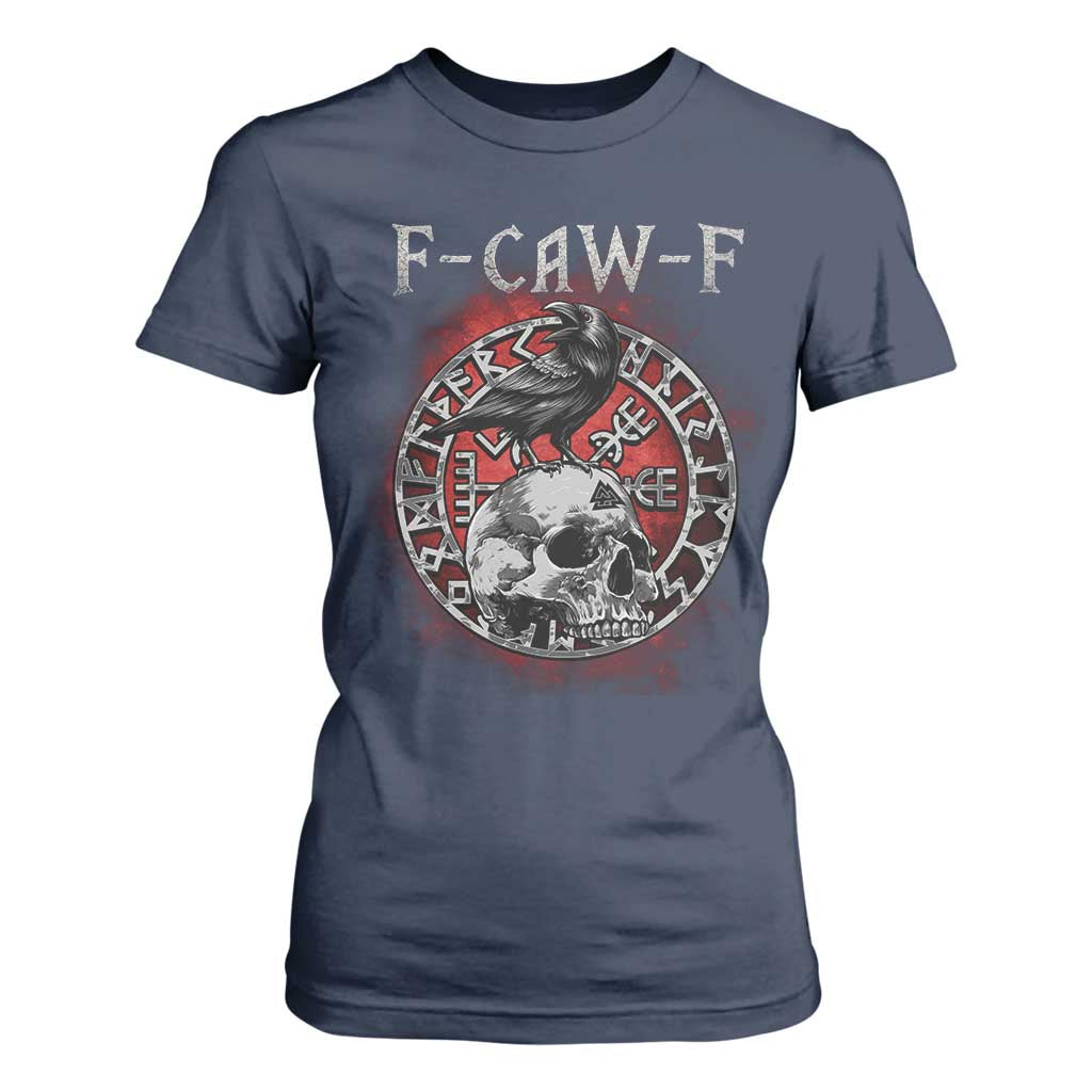 Funny F Caw F Viking Crow T Shirt For Women Vegvisir Black Bird Gothic Skull Adult Humor TS11 Navy Print Your Wear