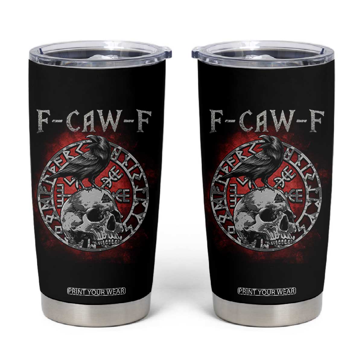 Funny F Caw F Viking Crow Tumbler Cup Vegvisir Black Bird Gothic Skull Adult Humor TS11 Black Print Your Wear