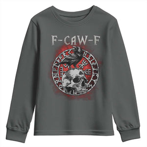 Funny F Caw F Viking Crow Youth Sweatshirt Vegvisir Black Bird Gothic Skull Adult Humor TS11 Dark Heather Print Your Wear