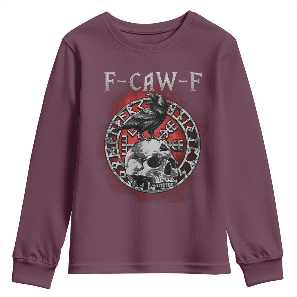 Funny F Caw F Viking Crow Youth Sweatshirt Vegvisir Black Bird Gothic Skull Adult Humor TS11 Maroon Print Your Wear