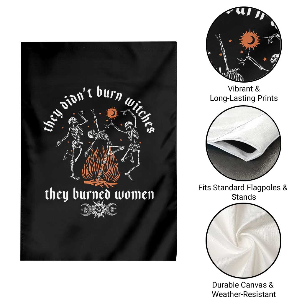 They Didnt Burn Witches They Burned Women Garden Flag Feminist Witch Halloween TS11 Print Your Wear