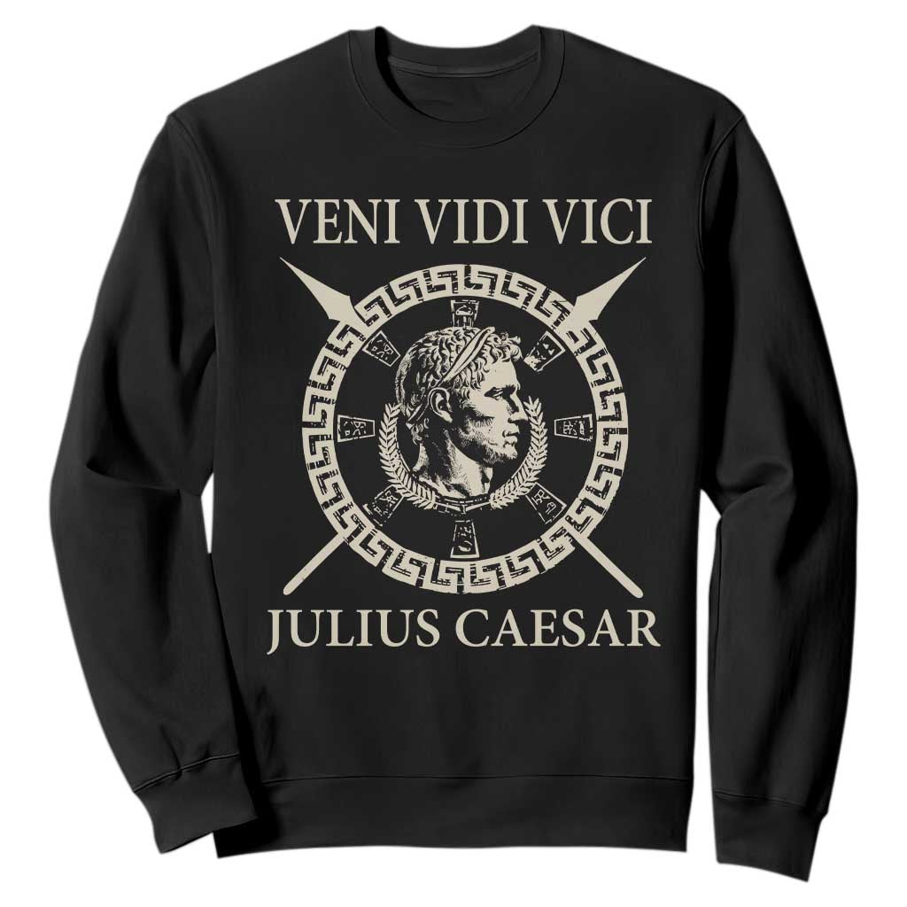Julius Caesar Sweatshirt Veni Vidi Vici Roman History TS11 Black Print Your Wear