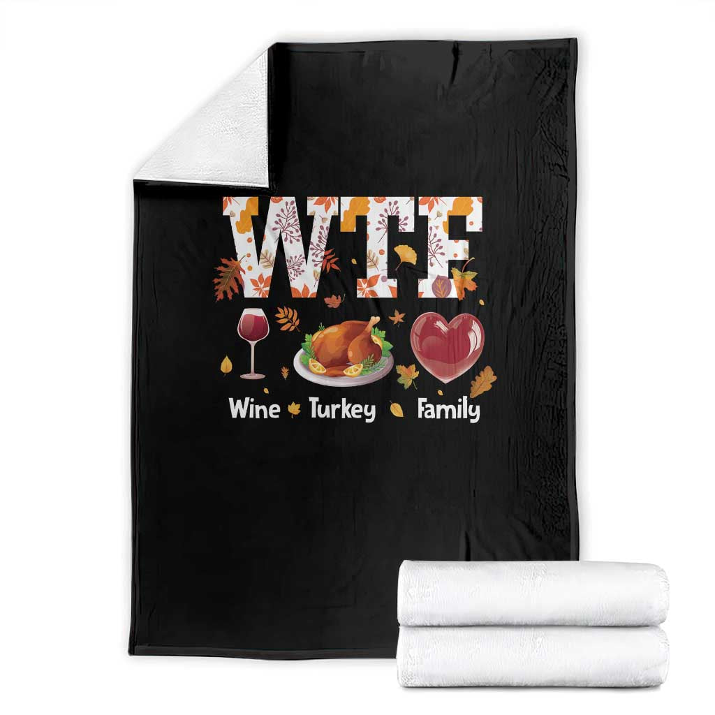 Thanksgiving Throw Blanket WTF Wine Turkey Family Autumn Season Leaves TS11 Black Print Your Wear
