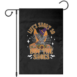 Halloween Witches Garden Flag Life's Short So Buy The Shoes Spider Web Fall Season TS11 Black Print Your Wear
