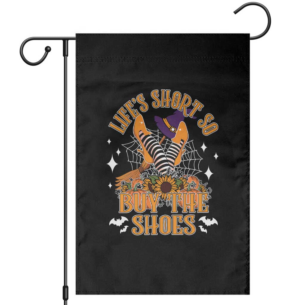 Halloween Witches Garden Flag Life's Short So Buy The Shoes Spider Web Fall Season TS11 Black Print Your Wear