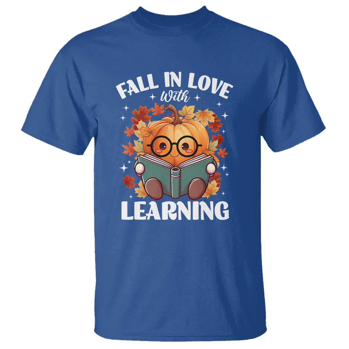 Funny Teacher T Shirt Fall In Love With Learning Autumn Pumpkin Reading Thanksgiving Pumpkin TS11 Royal Blue Print Your Wear