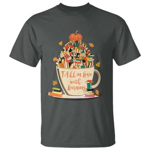 Funny Teacher T Shirt Fall In Love With Learning Autumn Pumpkin Reading Thanksgiving TS11 Dark Heather Print Your Wear
