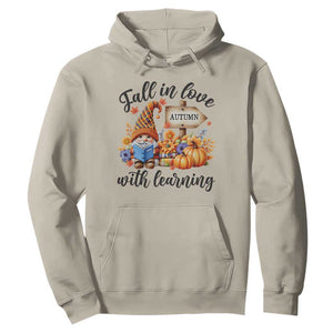 Funny Teacher Hoodie Fall In Love With Learning Autumn Pumpkin Reading Thanksgiving Gnome TS11 Sand Print Your Wear