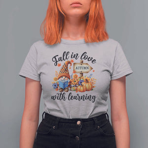Funny Teacher T Shirt For Women Fall In Love With Learning Autumn Pumpkin Reading Thanksgiving Gnome TS11 Ice Gray Print Your Wear
