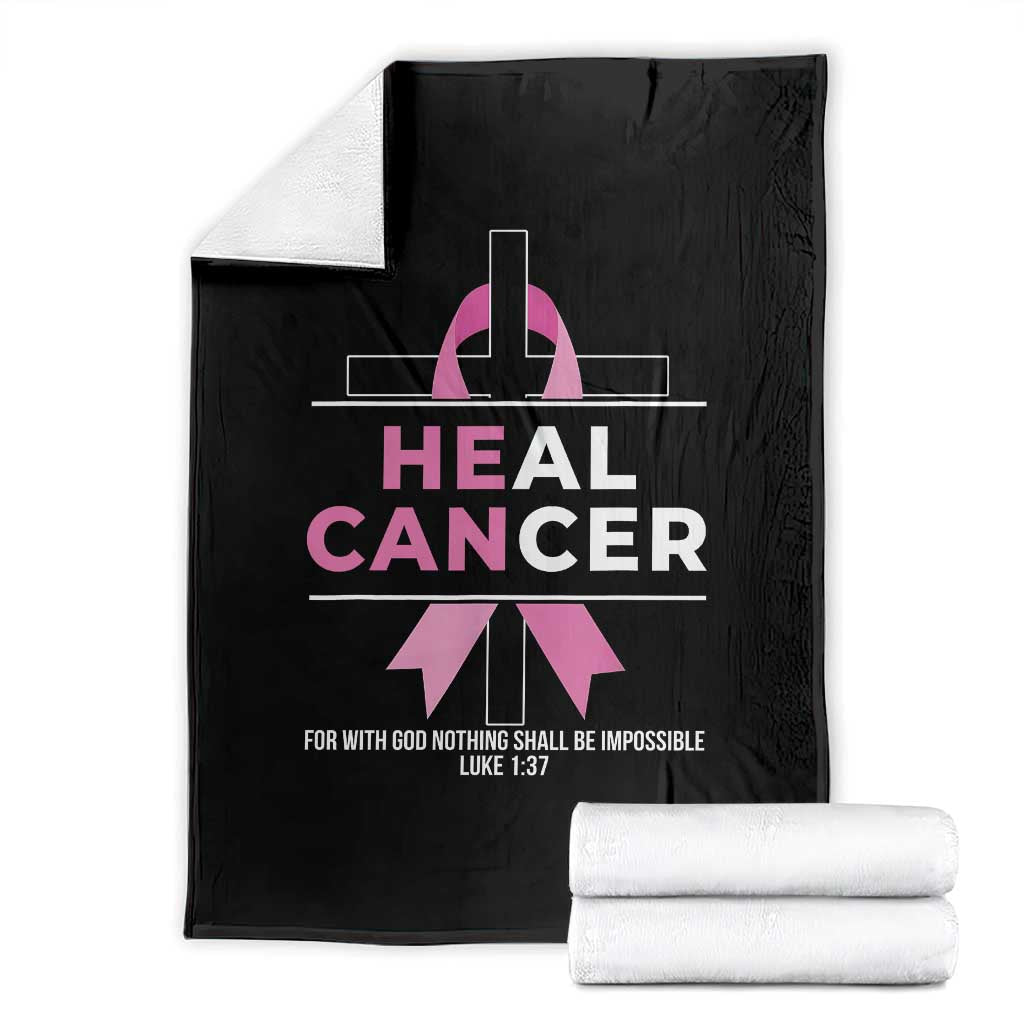 Male Breast Cancer Throw Blanket He Can Heal Cancer Christian Pink Ribbon TS11 Black Print Your Wear