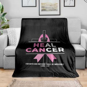 Male Breast Cancer Throw Blanket He Can Heal Cancer Christian Pink Ribbon TS11 Print Your Wear